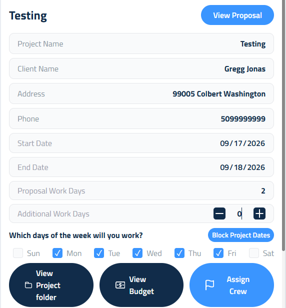 Figure 5: Scheduling a project, with View Project folder, View Budget, and Assign Crew.