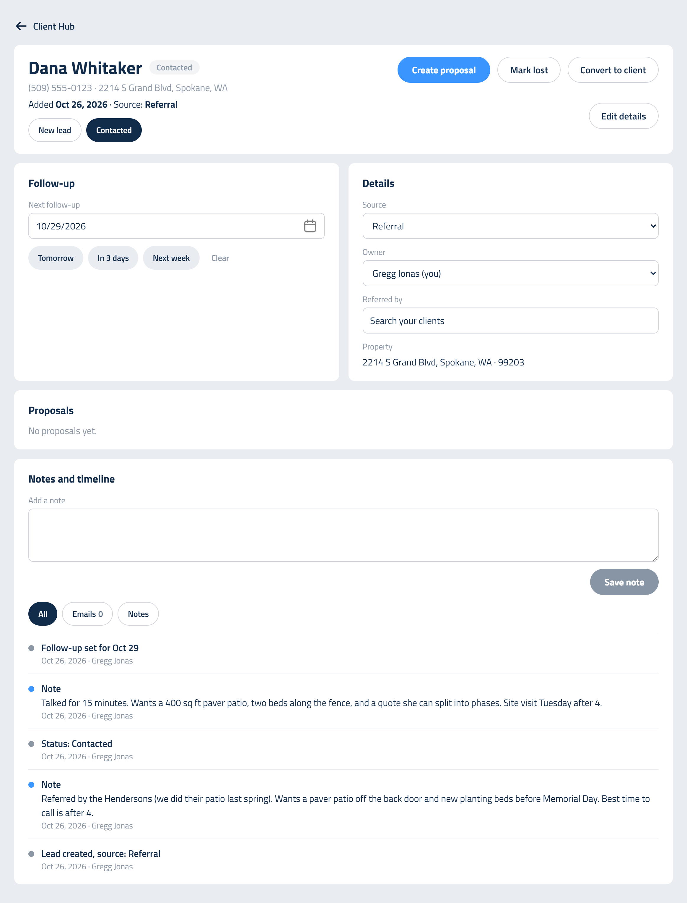 Figure 6: A lead's page after the first real conversation: Contacted, a note about what she wants, and a follow-up set.
