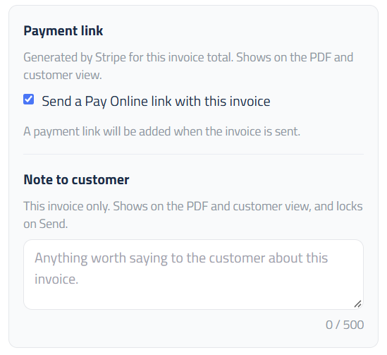 Figure 8: The Pay Online checkbox and Note to customer on an invoice.