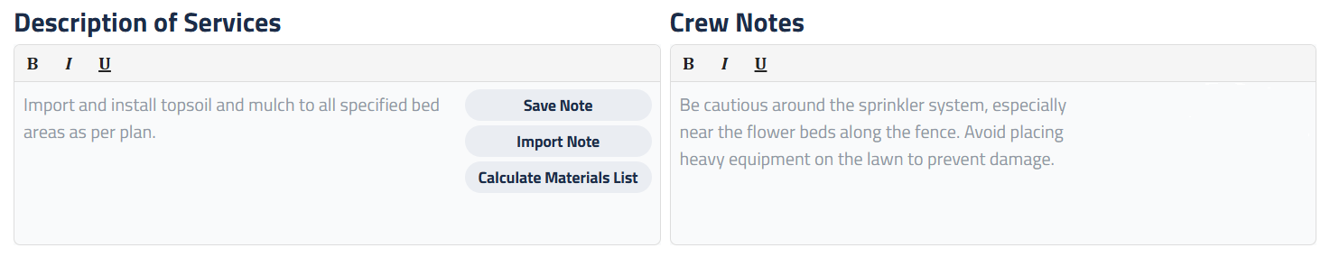 Figure 8: Description of Service and Crew Notes.